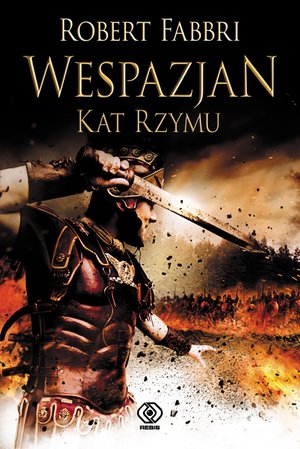 Wespazjan 2: Wespazjan. Kat Rzymu. – ebook