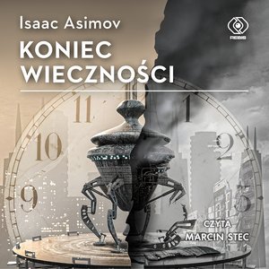 Koniec Wieczności – audiobook