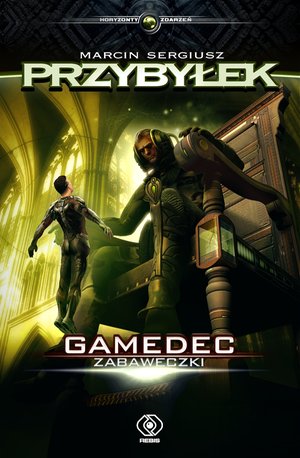 Gamedec Tom 3: Gamedec. Zabaweczki – ebook
