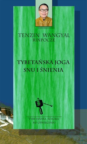 Tybetańska joga snu i śnienia – ebook