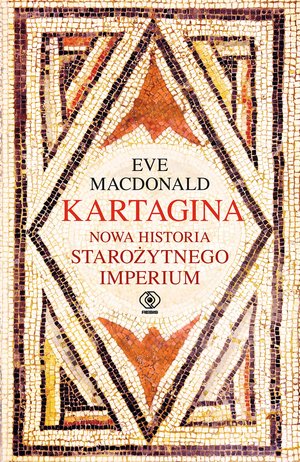 Dokument, literatura faktu, reportaże, biografie: Kartagina. Nowa historia starożytnego imperium – ebook