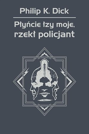 Płyńcie łzy moje, rzekł policjant – ebook