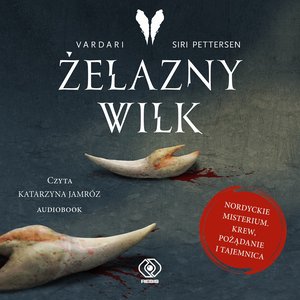 Vardari 1: Żelazny Wilk – audiobook