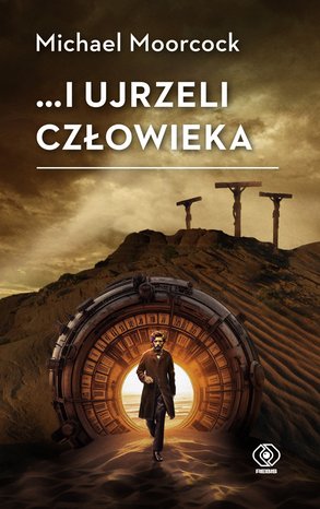 ...i ujrzeli człowieka – ebook