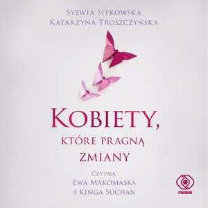Kobiety, które pragną zmiany – audiobook
