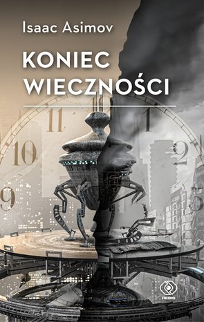 Koniec Wieczności – ebook