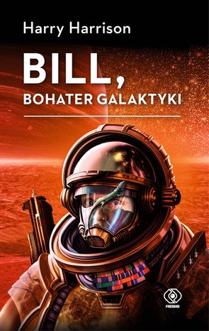 Bill, bohater galaktyki – ebook