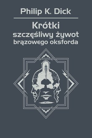 Krótki szczęśliwy żywot brązowego oksforda – ebook
