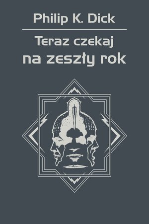 Teraz czekaj na zeszły rok – ebook