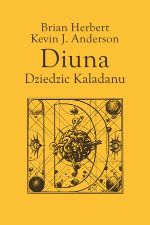 Trylogia Kaladanu 3: Diuna. Dziedzic Kaladanu – ebook