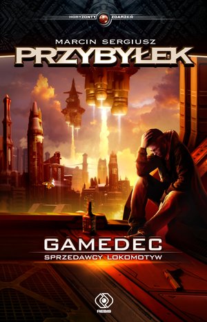 Gamedec Tom 2: Gamedec. Sprzedawcy lokomotyw – ebook