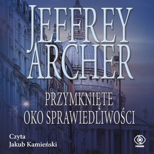 Przymknięte oko sprawiedliwości – audiobook