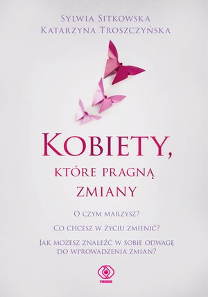 Kobiety, które pragną zmiany – ebook