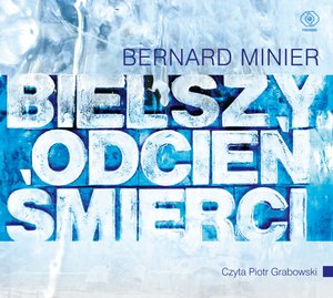 Bielszy odcień śmierci – audiobook