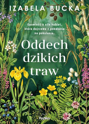 Oddech dzikich traw – ebook