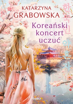Koreański koncert uczuć – ebook