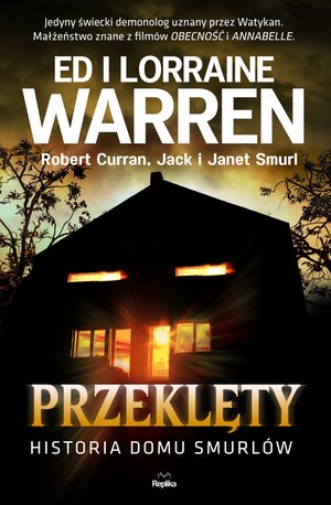 Przeklęty. Historia domu Smurlów – ebook