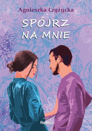 Spójrz na mnie – ebook