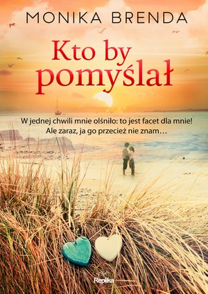 Kto by pomyślał – ebook
