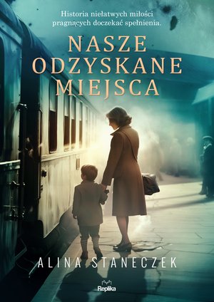 Nasze odzyskane miejsca – ebook