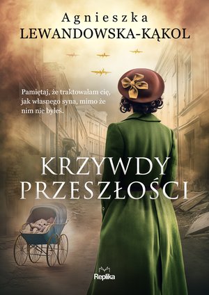 Krzywdy przeszłości – ebook