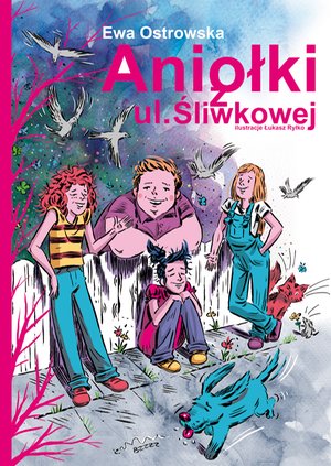 Aniołki z ul. Śliwkowej – ebook