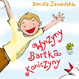 Wyczyny Bartka Koniczyny – audiobook