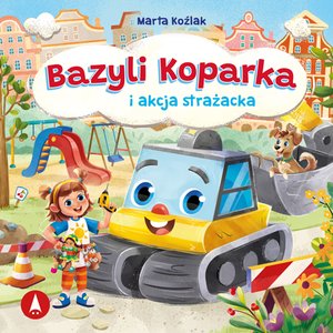 Bazyli Koparka i akcja strażacka – audiobook