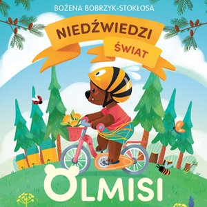 Niedźwiedzi świat Olmisi – audiobook
