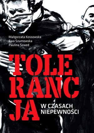 Tolerancja w czasach niepewności – ebook
