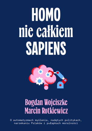Homo nie całkiem sapiens – ebook