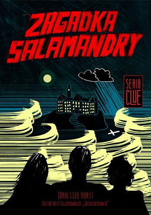 CLUE Tom 1: Zagadka salamandry – ebook