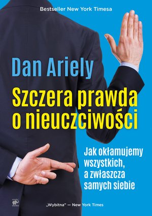 Szczera prawda o nieuczciwości – ebook