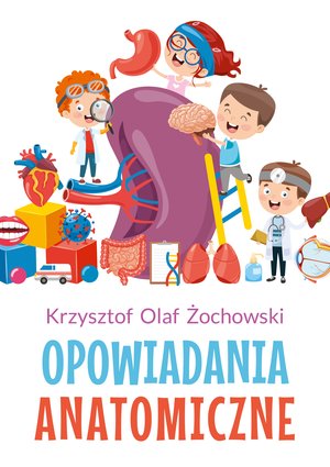 Opowiadania Anatomiczne – ebook
