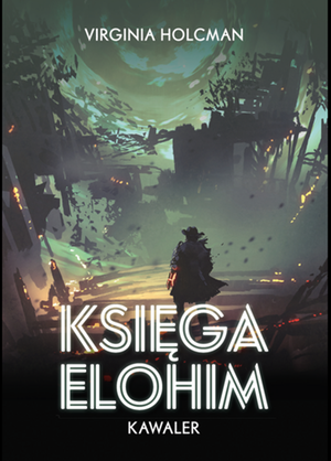 Księga Elohim. Kawaler – ebook
