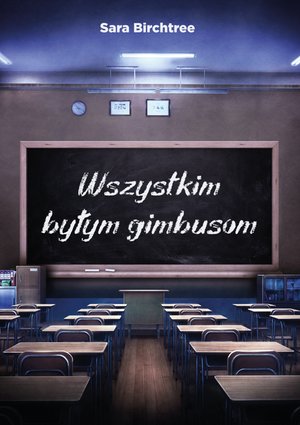 Wszystkim byłym gimbusom – ebook