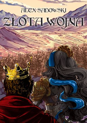 Złota Wojna – ebook
