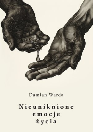 Nieuniknione emocje życia – ebook