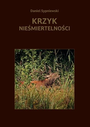 Krzyk nieśmiertelności – ebook