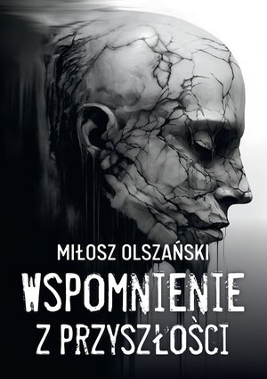 Wspomnienie z przyszłości – ebook