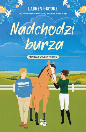 Ranczo Golden Horse Tom 2: Nadchodzi burza – ebook