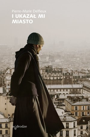I ukazał mi miasto – ebook