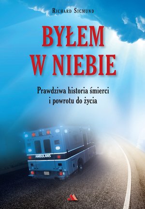 Byłem w niebie – ebook