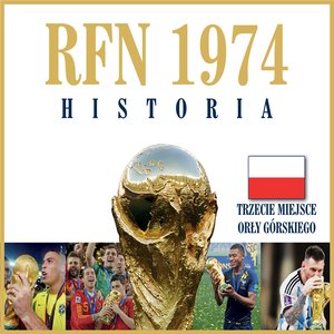 1974 RFN. Mundial Historia – audiobook
