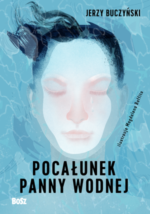 Pocałunek panny wodnej – ebook