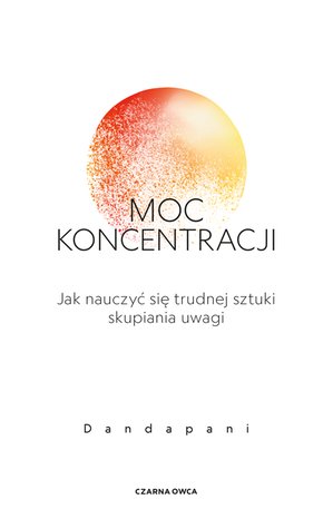 Moc koncentracji – ebook