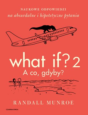 What If? 2. A co, gdyby? – ebook