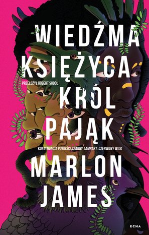 Wiedźma Księżyca, Król Pająk – ebook