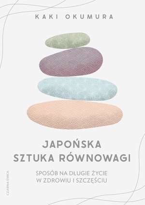 Japońska sztuka równowagi – ebook