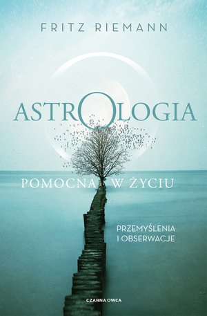 Astrologia pomocna w życiu – ebook